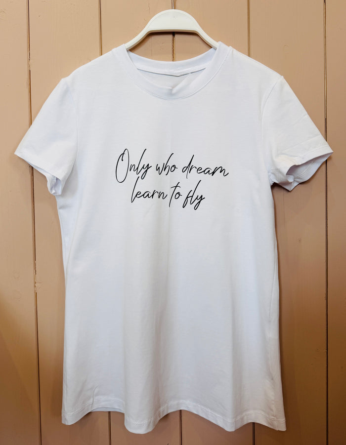 T-shirt "Only who dreams learn to fly"