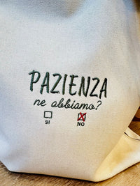 Borsa Tela "Pazienza SI - NO"